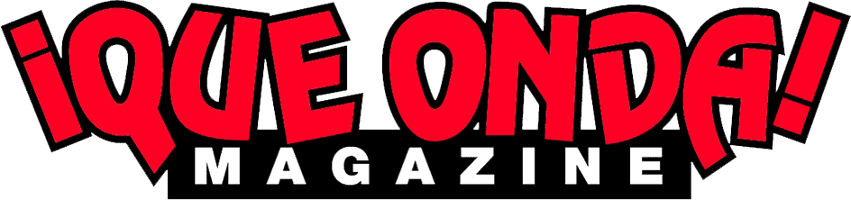 Que Onda Magazine